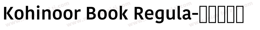 Kohinoor Book Regula字体转换